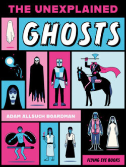 Unexplained: Ghosts