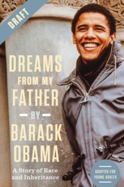 Dreams from My Father (Adapted for Young Adults)