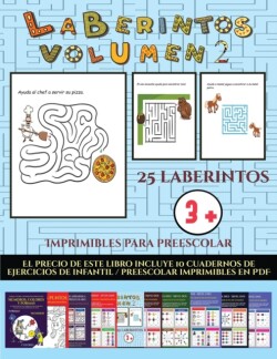 Imprimibles para preescolar (Laberintos - Volumen 2)