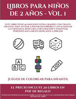 Juegos de colorear para infantil (Libros para ninos de 2 anos - Vol. 1)