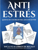 Laminas de colorear para adultos en PDF (Anti estres)