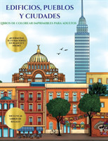 Libros de colorear imprimibles para adultos (Edificios, pueblos y ciudades)