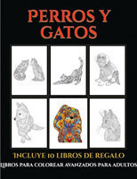 Libros para colorear avanzados para adultos (Perros y gatos)