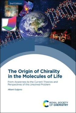 Origin of Chirality in the Molecules of Life