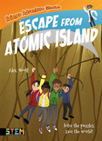 Science Adventure Stories: Escape from Atomic Island