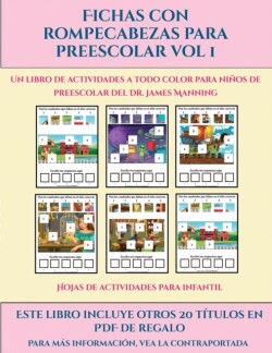 Hojas de actividades para infantil (Fichas con rompecabezas para preescolar Vol 1)