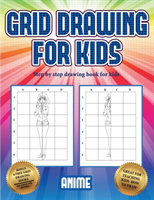 Step by step drawing book for kids (Grid drawing for kids - Anime)