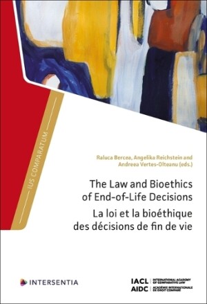 The Law and Bioethics of End-of-Life Decisions