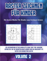 besten Bucher fur Kinder zum Zeichnen lernen (Raster zeichnen fur Kinder - Volume 2)