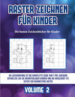 besten Zeichenbucher fur Kinder (Raster zeichnen fur Kinder - Volume 2)