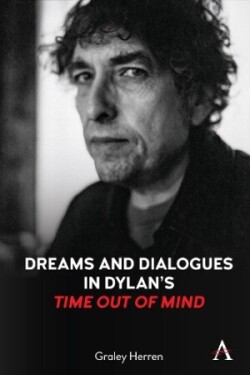 Dreams and Dialogues in Dylan’s "Time Out of Mind"