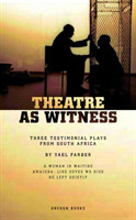 Theatre as Witness