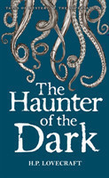 Haunter of the Dark