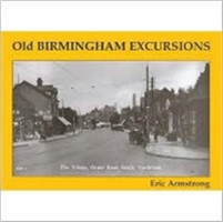 Old Birmingham Excursions