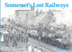 Somerset's Lost Railways