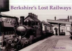 Berkshire's Lost Railways