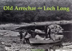 Old Arrochar and Loch Long