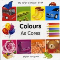 My First Bilingual Book - Colours - English-portuguese
