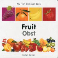 My First Bilingual Book -  Fruit (English-German)                                       