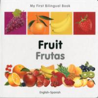 My First Bilingual Book -  Fruit (English-Spanish)                                      