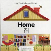 My First Bilingual Book -  Home (English-Korean)                                        