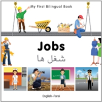 My First Bilingual Book -  Jobs (English-Farsi)                                         