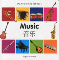 My First Bilingual Book -  Music (English-Chinese)                                      