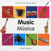 My First Bilingual Book -  Music (English-Spanish)                                      