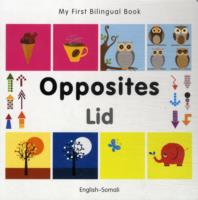 My First Bilingual Book -  Opposites (English-Somali)                                   