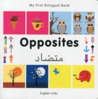 My First Bilingual Book -  Opposites (English-Urdu)                                     