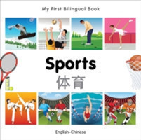My First Bilingual Book -  Sports (English-Chinese)                                     