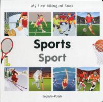 My First Bilingual Book - Sports: English-polish