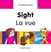 My Bilingual Book -  Sight (English-French)