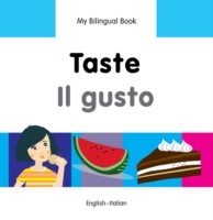 My Bilingual Book -  Taste (English-Italian)                                      