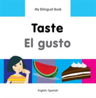 My Bilingual Book -  Taste (English-Spanish)                                      