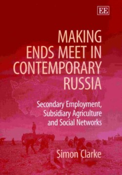 Making Ends Meet in Contemporary Russia