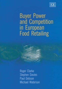 Buyer Power and Competition in European Food Retailing