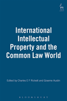 International Intellectual Property and the Common Law World