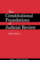 Constitutional Foundations of Judicial Review