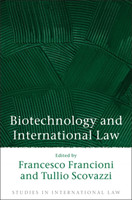 Biotechnology and International Law