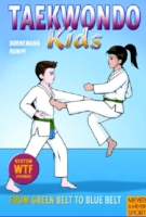 Taekwondo Kids - From Green Belt to Blue Belt