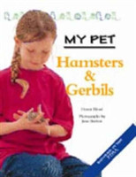 My Pet Hamsters and Gerbils