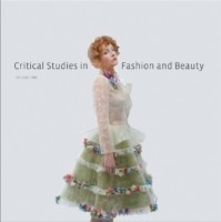 Critical Studies in Fashion and Beauty