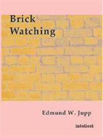 Brick Watching