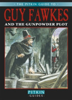 Guy Fawkes & The Gunpowder Plot