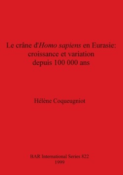 Crane Homo Sapiens en Eurasie