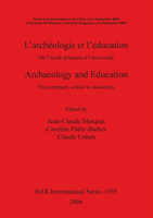 Archaeology and Education/L'archéologie et l'éducation