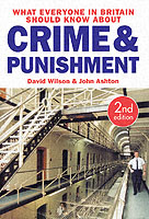 What Everyone in Britain Should Know About Crime and Punishment