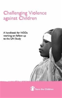 Challenging Violence Against Children