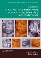 Atlas of Three- and Four-Dimensional Sonography in Obstetrics and Gynecology